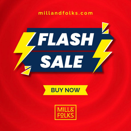 FLASH SALE at Mill&Folks!